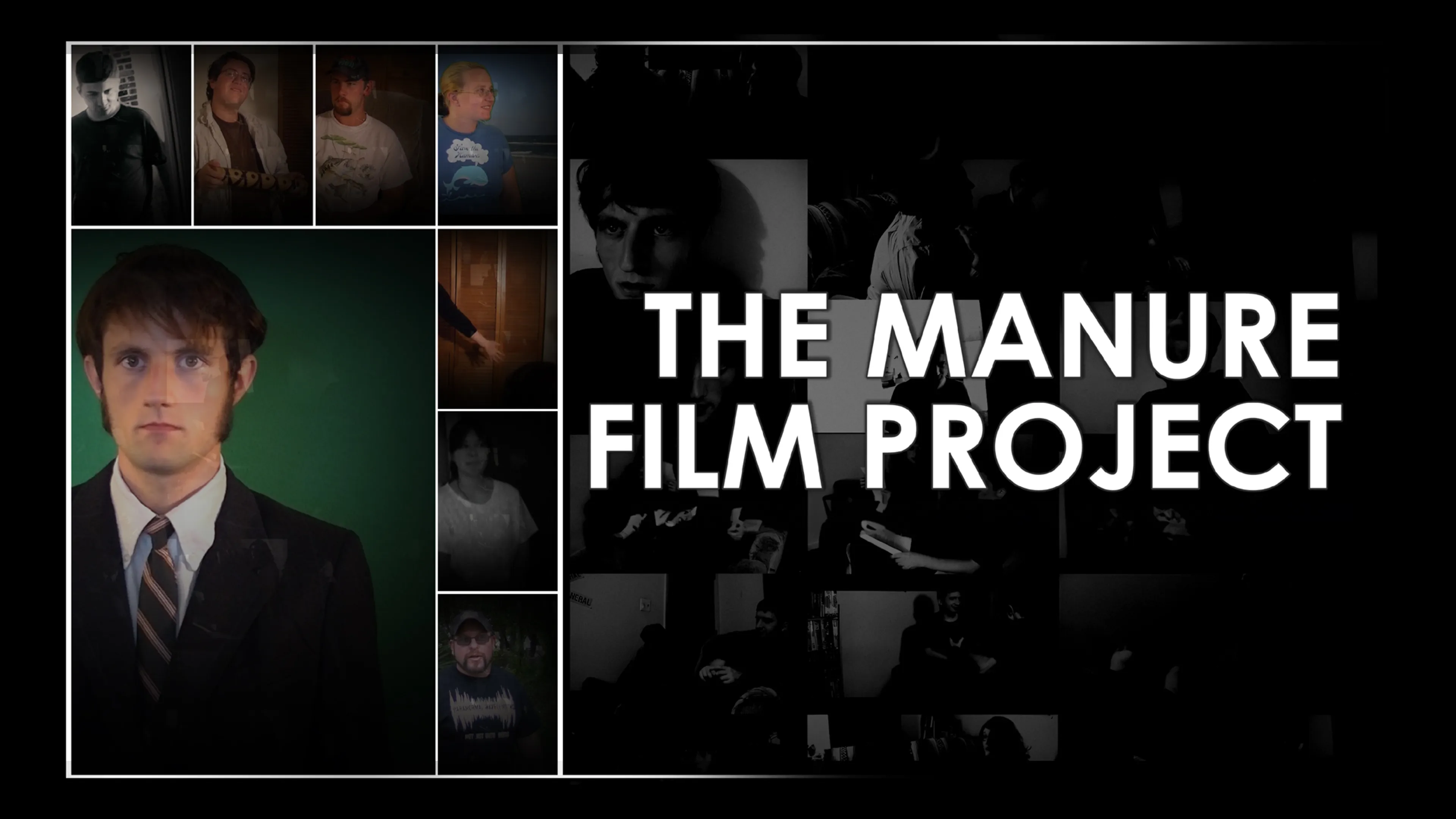 The Manure Film Project: A Crappy Documentary with Absolutely No Budget poster